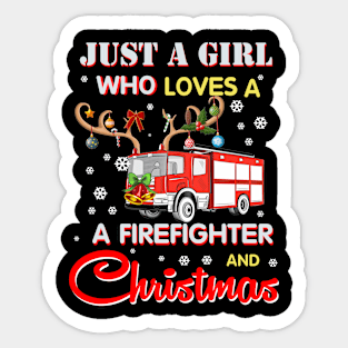 Just A Girl Who Loves Her Firefighter And Christmas Gift Sticker